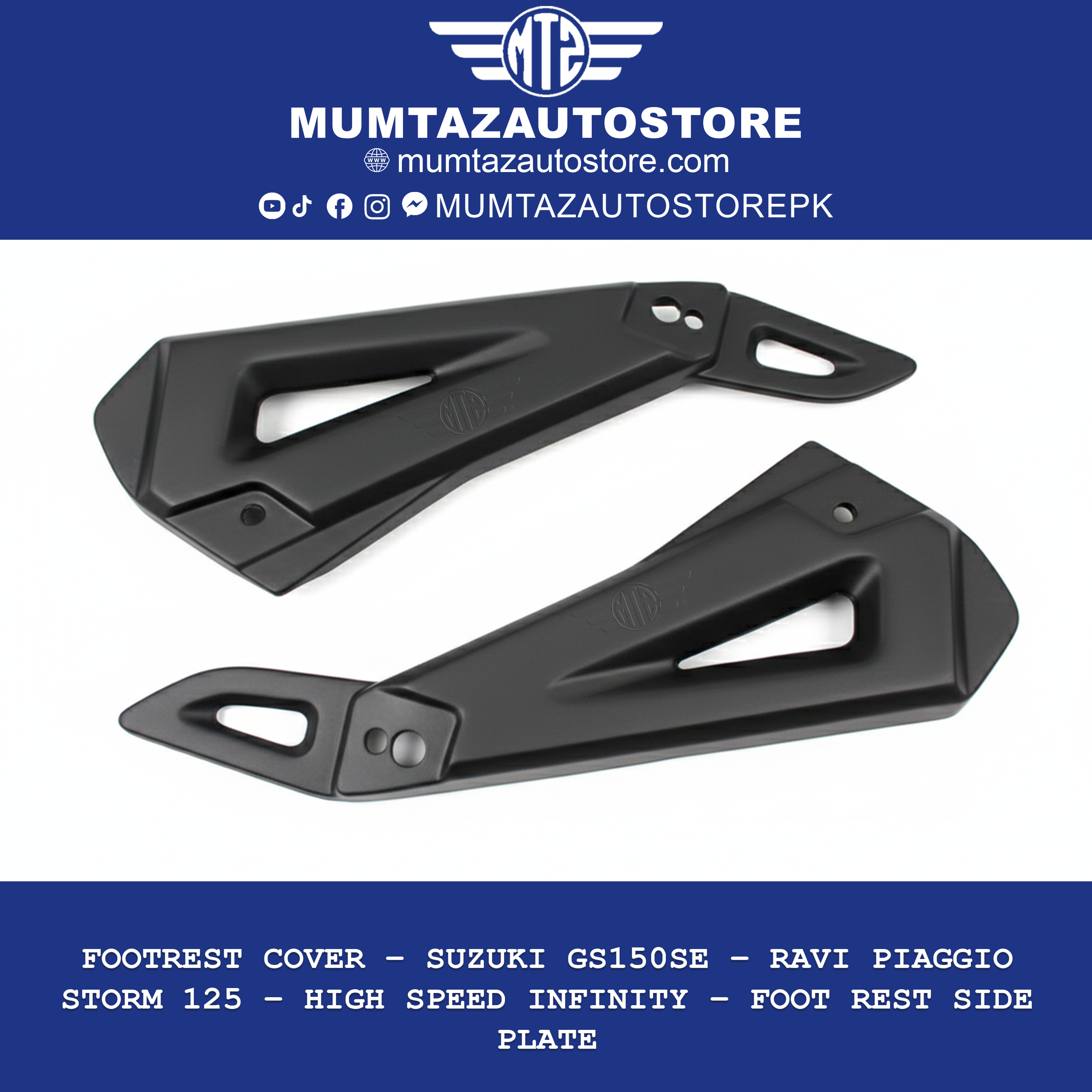 Footrest Cover – Suzuki GS150SE – Ravi Piaggio Storm 125 – High Speed Infinity – Foot Rest Side Plate