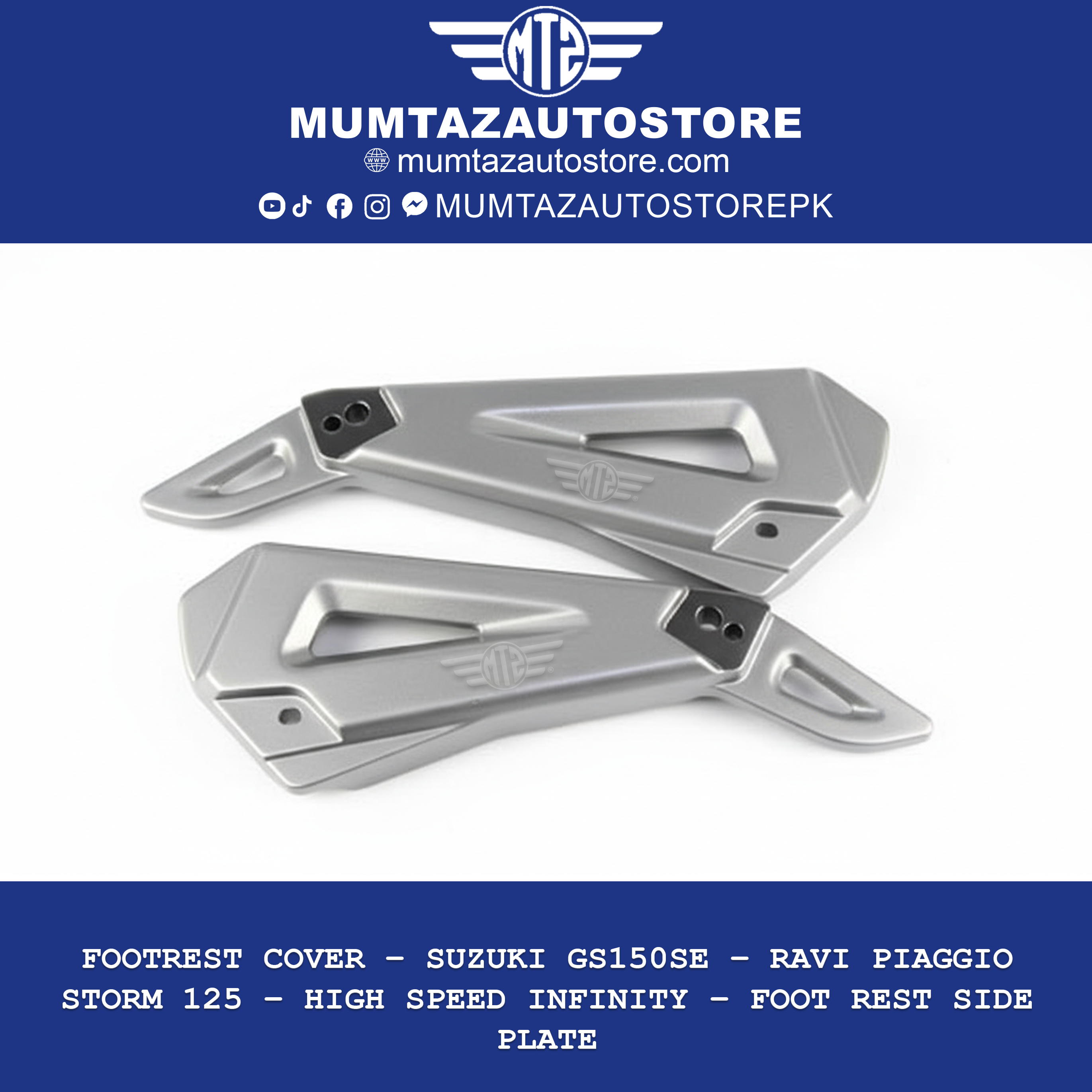 Footrest Cover – Suzuki GS150SE – Ravi Piaggio Storm 125 – High Speed Infinity – Foot Rest Side Plate